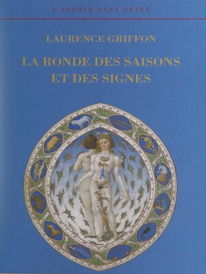 cover image of La ronde des saisons et des signes